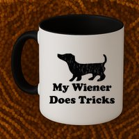 My Wiener Does Tricks Mug