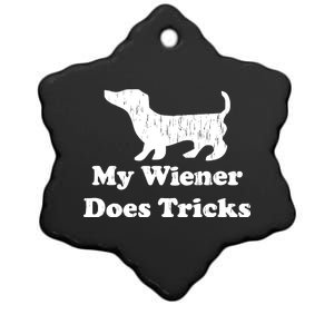 My Wiener Does Tricks Ceramic Star Ornament