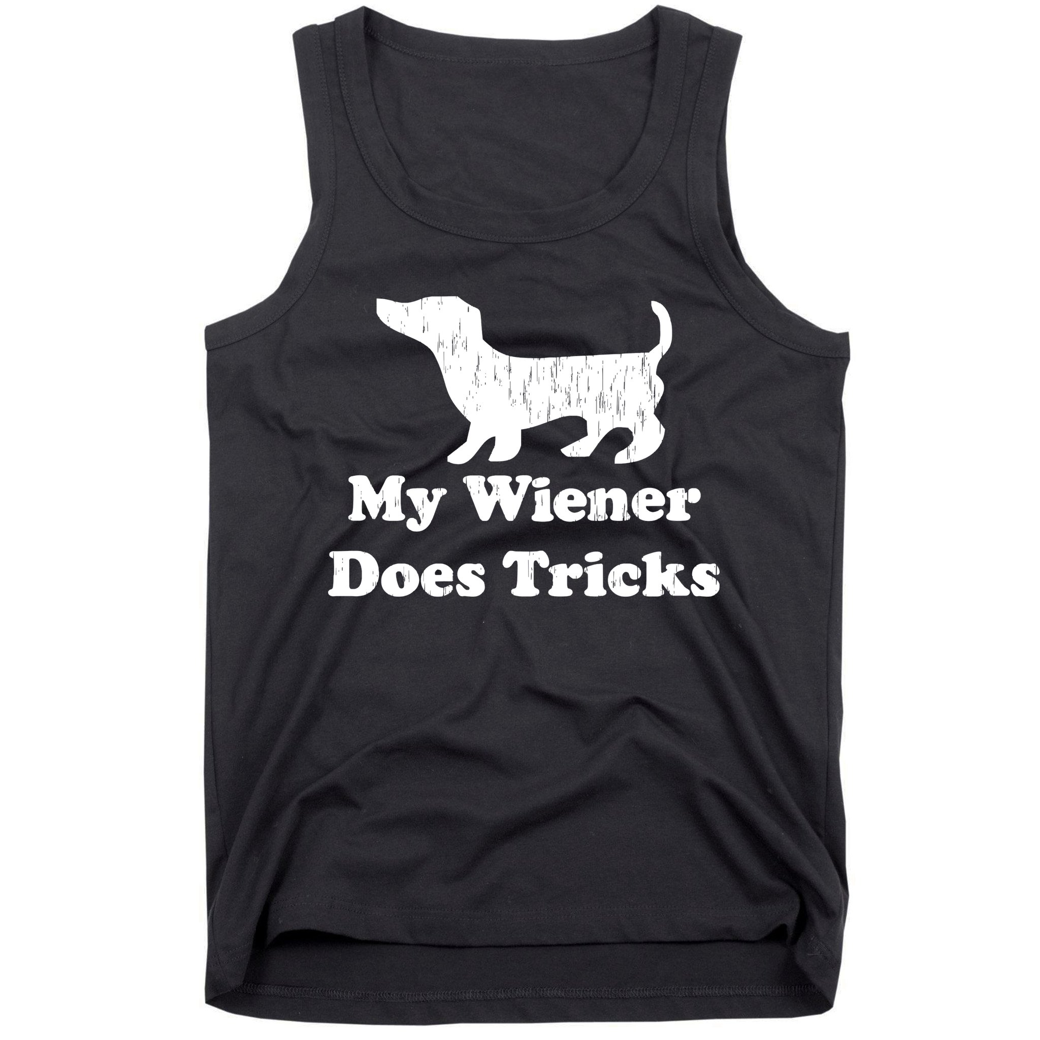 My Wiener Does Tricks Tank Top