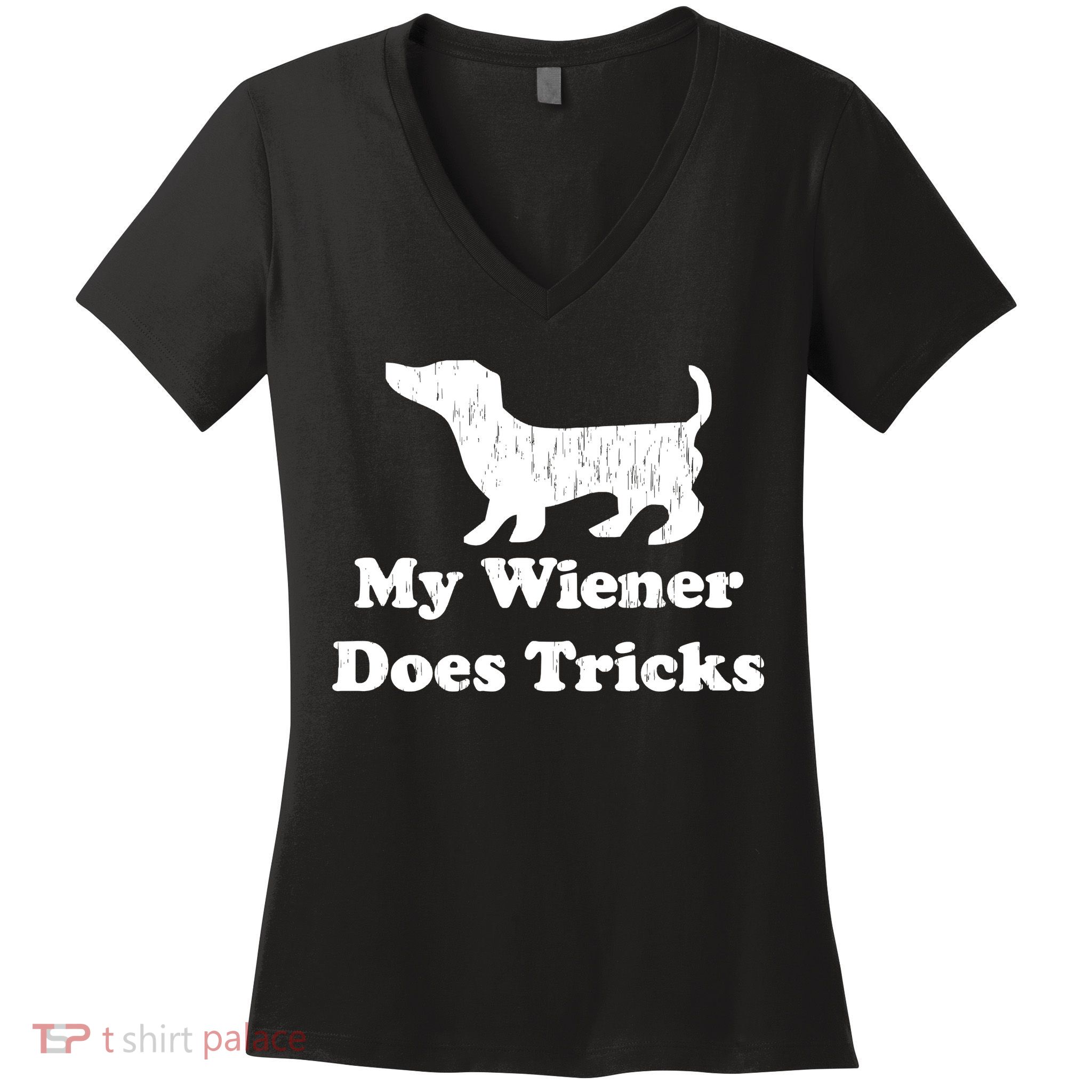 My Wiener Does Tricks Women's V-Neck T-Shirt