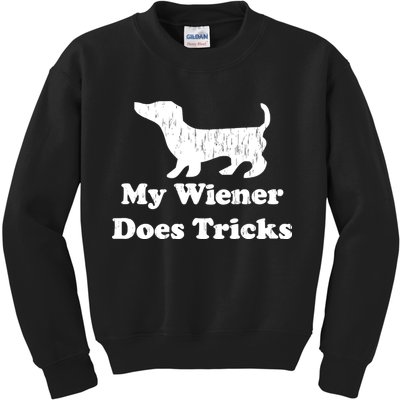 My Wiener Does Tricks Kids Sweatshirt