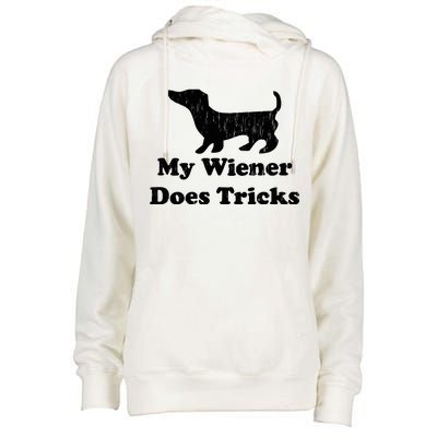 My Wiener Does Tricks Womens Funnel Neck Pullover Hood