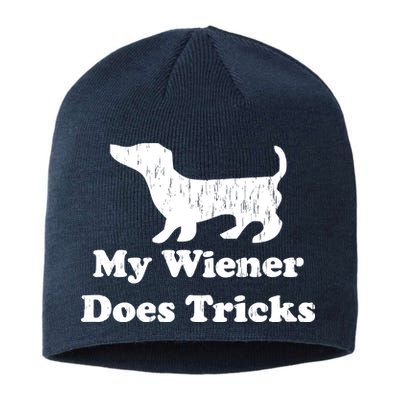 My Wiener Does Tricks Sustainable Beanie