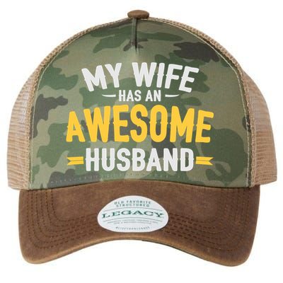 My Wife Has An Awesome Husband  Legacy Tie Dye Trucker Hat