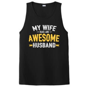 My Wife Has An Awesome Husband  PosiCharge Competitor Tank