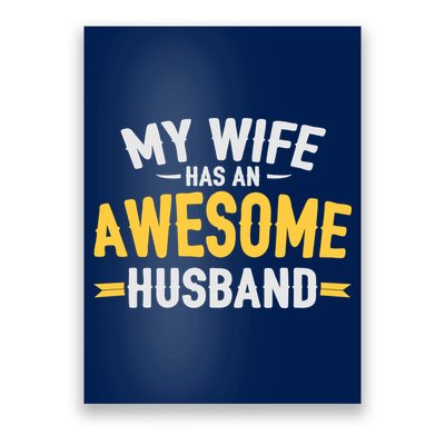 My Wife Has An Awesome Husband  Poster