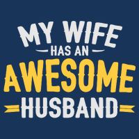 My Wife Has An Awesome Husband  Kids T-Shirt
