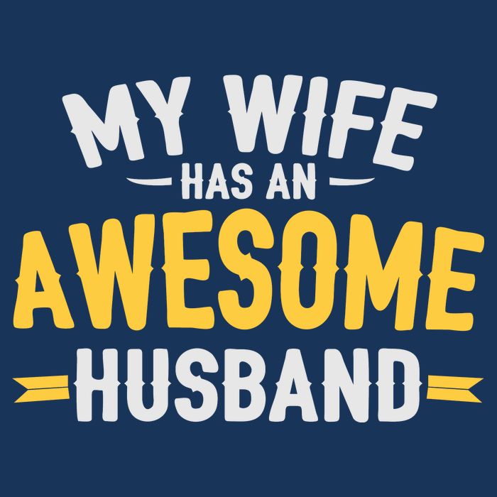 My Wife Has An Awesome Husband  Kids T-Shirt
