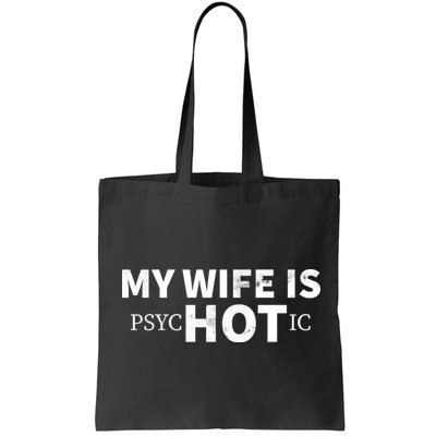 My Wife Is Psychotic  Bag