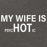 My Wife Is Psychotic Hot Cotton Canvas Backpack