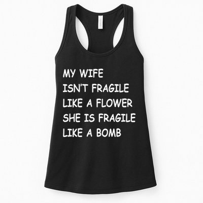 My Wife Isn't Fragile  Womens Tank Top