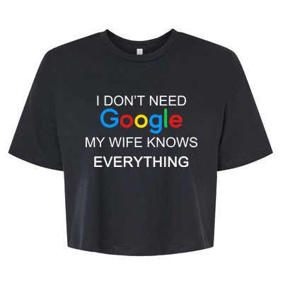 My Wife Knows Everything Funny Bella+Canvas Jersey Crop Tee