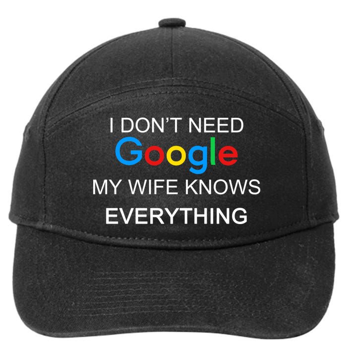 My Wife Knows Everything Funny 7-Panel Snapback Hat