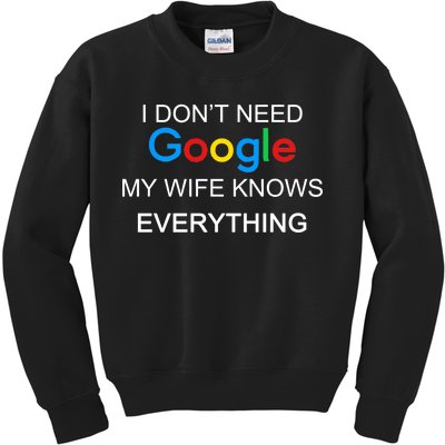 My Wife Knows Everything Funny Kids Sweatshirt