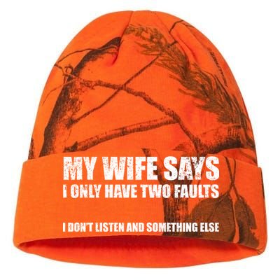 My Wife Says I Only Have Two Faults Kati Licensed 12" Camo Beanie