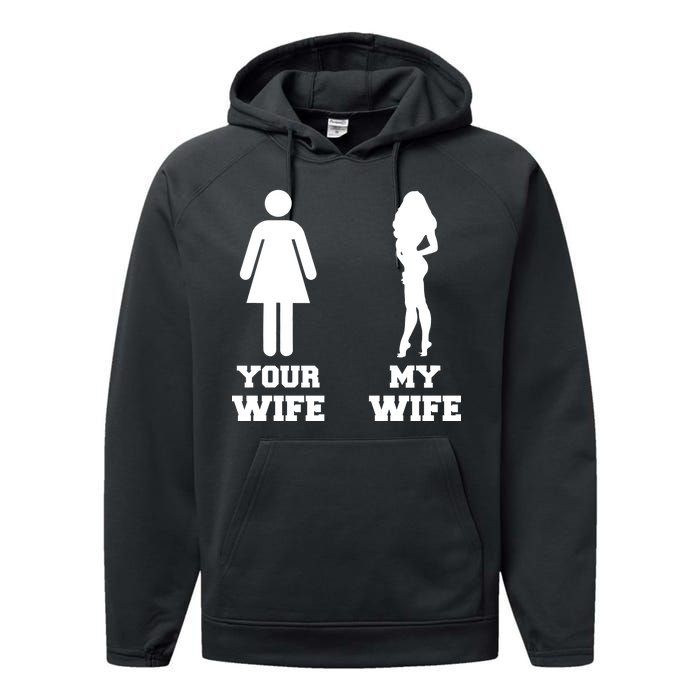 My Wife Your Wife Performance Fleece Hoodie