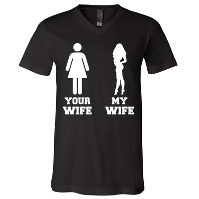 My Wife Your Wife V-Neck T-Shirt