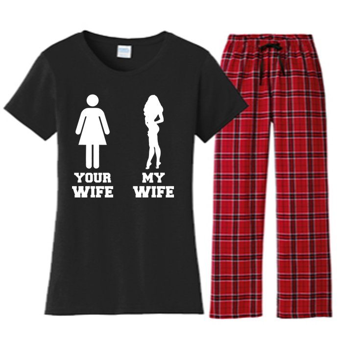 My Wife Your Wife Women's Flannel Pajama Set