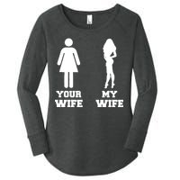 My Wife Your Wife Women's Perfect Tri Tunic Long Sleeve Shirt