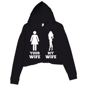 My Wife Your Wife Crop Fleece Hoodie