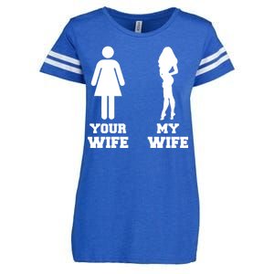 My Wife Your Wife Enza Ladies Jersey Football T-Shirt