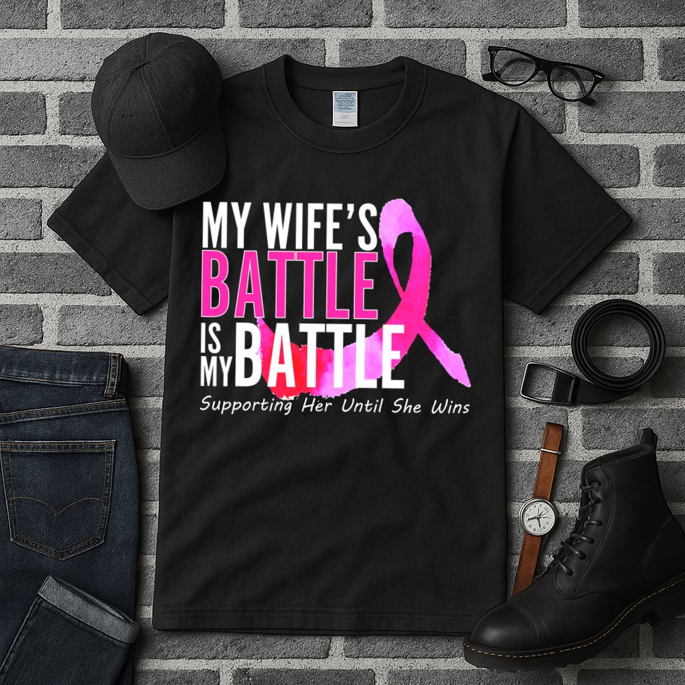 My Wife's Battle Is My Battle Breast Cancer Tall T-Shirt