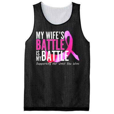 My Wife's Battle Is My Battle Breast Cancer Mesh Reversible Basketball Jersey Tank