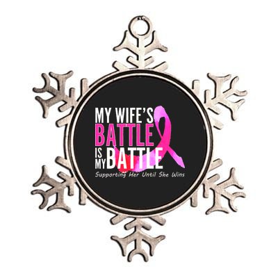 My Wife's Battle Is My Battle Breast Cancer Metallic Star Ornament