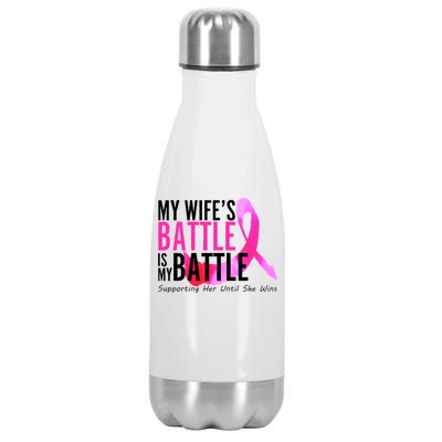 My Wife's Battle Is My Battle Breast Cancer Stainless Steel Insulated Water Bottle