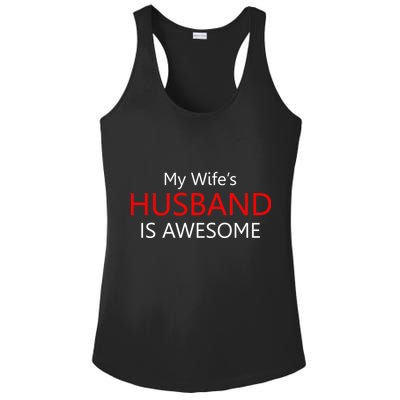 My Wife's Husband Is Awesome Ladies PosiCharge Competitor Racerback Tank