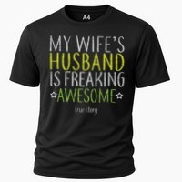 My Wife's Husband Is Freaking Awesome True Story  Performance Shirt