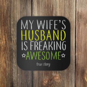 My Wife's Husband Is Freaking Awesome True Story  Coaster