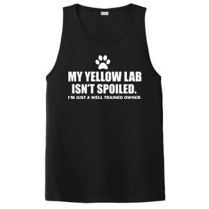 My Yellow Lab Isn't Spoiled PosiCharge Competitor Tank