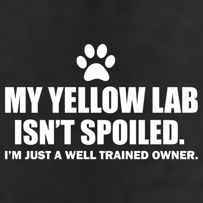 My Yellow Lab Isn't Spoiled Hat