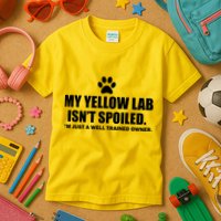 My Yellow Lab Isn't Spoiled Kids T-Shirt