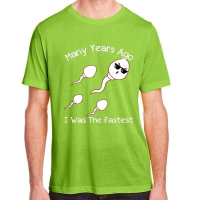 Many Years Ago I Was The Fastest Funny Adult ChromaSoft Performance T-Shirt