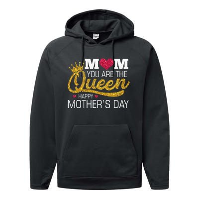 Mom You Are The Queen Performance Fleece Hoodie