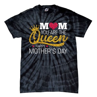 Mom You Are The Queen Tie-Dye T-Shirt