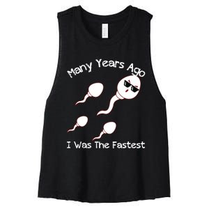 Many Years Ago I Was The Fastest Funny Women's Racerback Cropped Tank