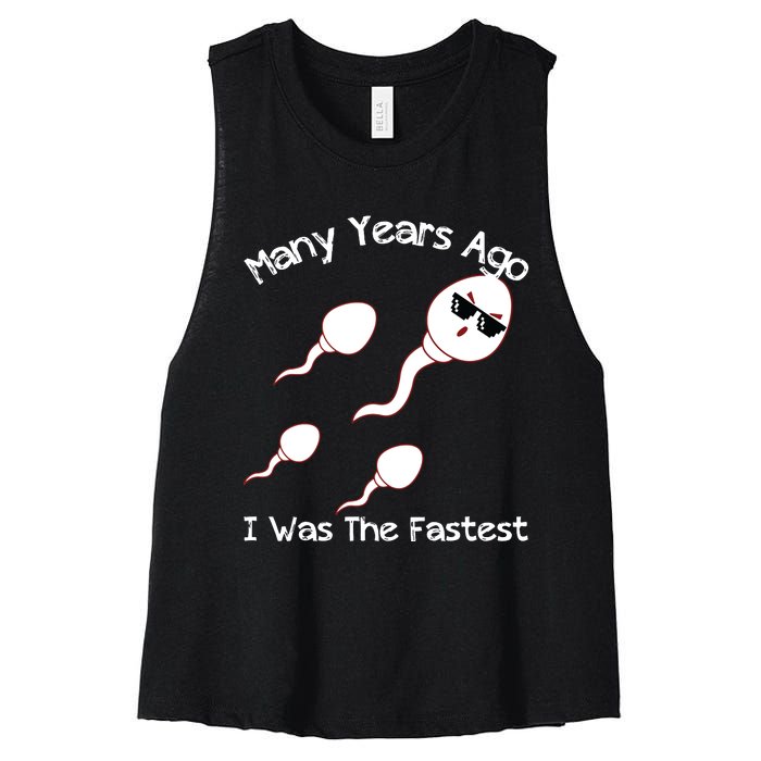 Many Years Ago I Was The Fastest Funny Women's Racerback Cropped Tank