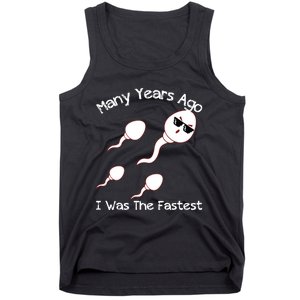 Many Years Ago I Was The Fastest Funny Tank Top