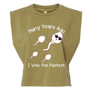 Many Years Ago I Was The Fastest Funny Garment-Dyed Women's Muscle Tee