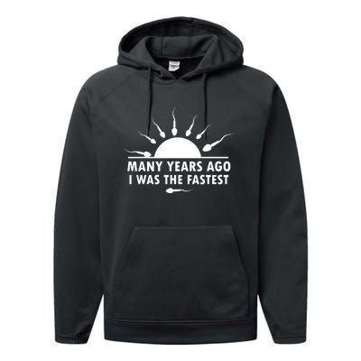 Many Years Ago I Was The Fastest Funny Sarcastic Performance Fleece Hoodie