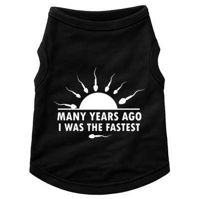 Many Years Ago I Was The Fastest Funny Sarcastic Doggie Tank