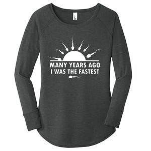 Many Years Ago I Was The Fastest Funny Sarcastic Women's Perfect Tri Tunic Long Sleeve Shirt