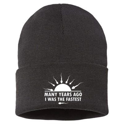 Many Years Ago I Was The Fastest Funny Sarcastic Sustainable Knit Beanie