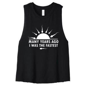 Many Years Ago I Was The Fastest Funny Sarcastic Women's Racerback Cropped Tank