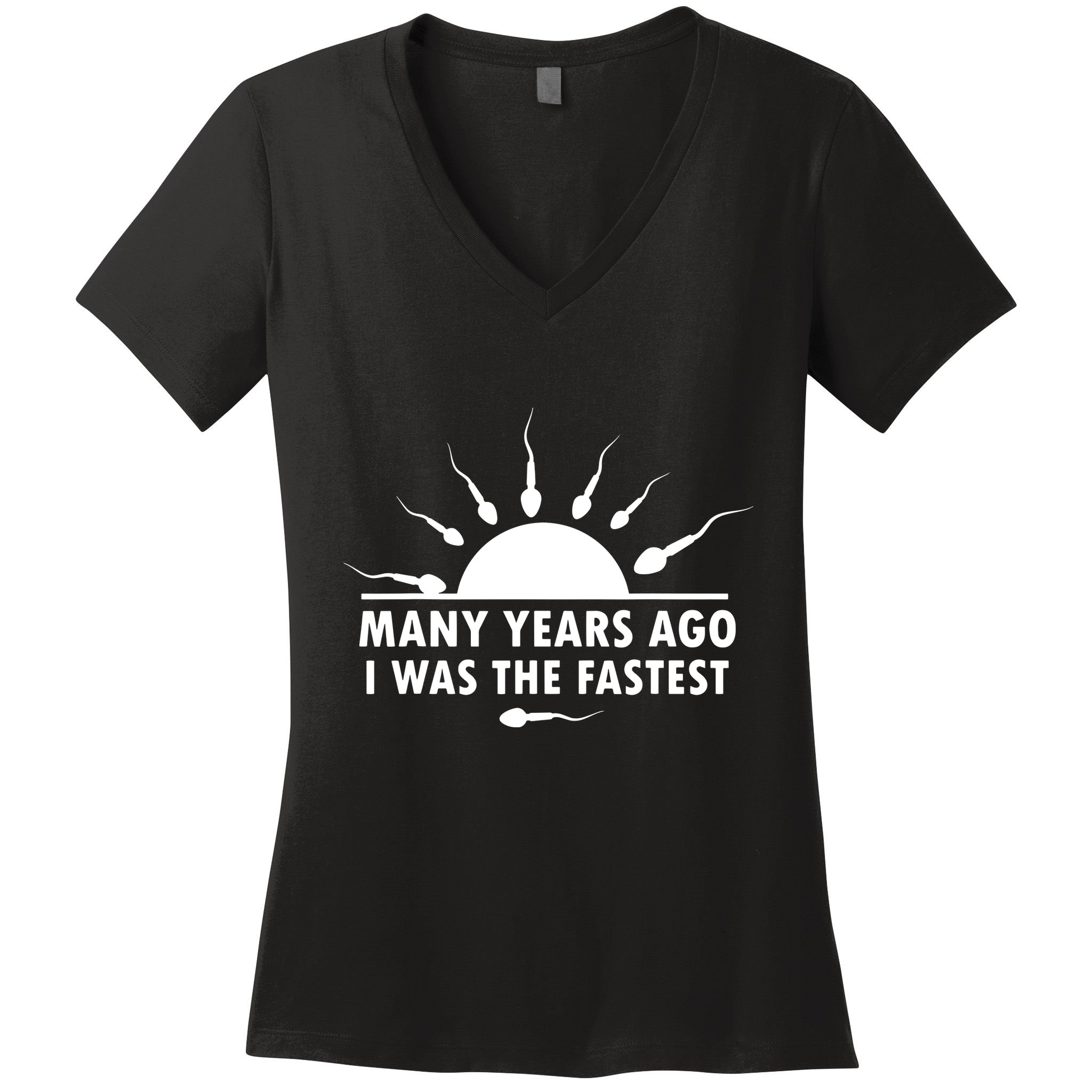 Many Years Ago I Was The Fastest Funny Sarcastic Women's V-Neck T-Shirt