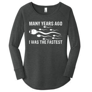 Many Years Ago I Was The Fastest Women's Perfect Tri Tunic Long Sleeve Shirt