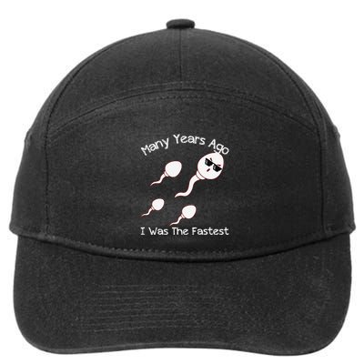 Many Years Ago I Was The Fastest Funny 7-Panel Snapback Hat